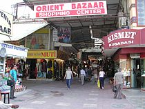 Kusadasi Orient bazaar Kusadasi Orient bazaar